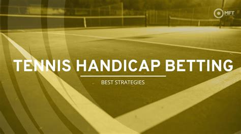 Tennis Handicap Betting Explained – Tennis Trading League.